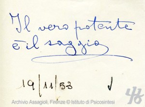 The true power is wisdom. © Archivio Assagioli, Istituto di Psicosintesi